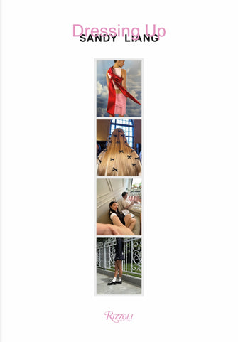 SPECIAL EDITION OF DRESSING UP: SANDY LIANG
